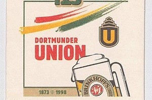 Dortmunder Union Braurei / Dortmund