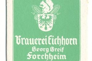 Privatbrauerei Eichhorn / Forchheim